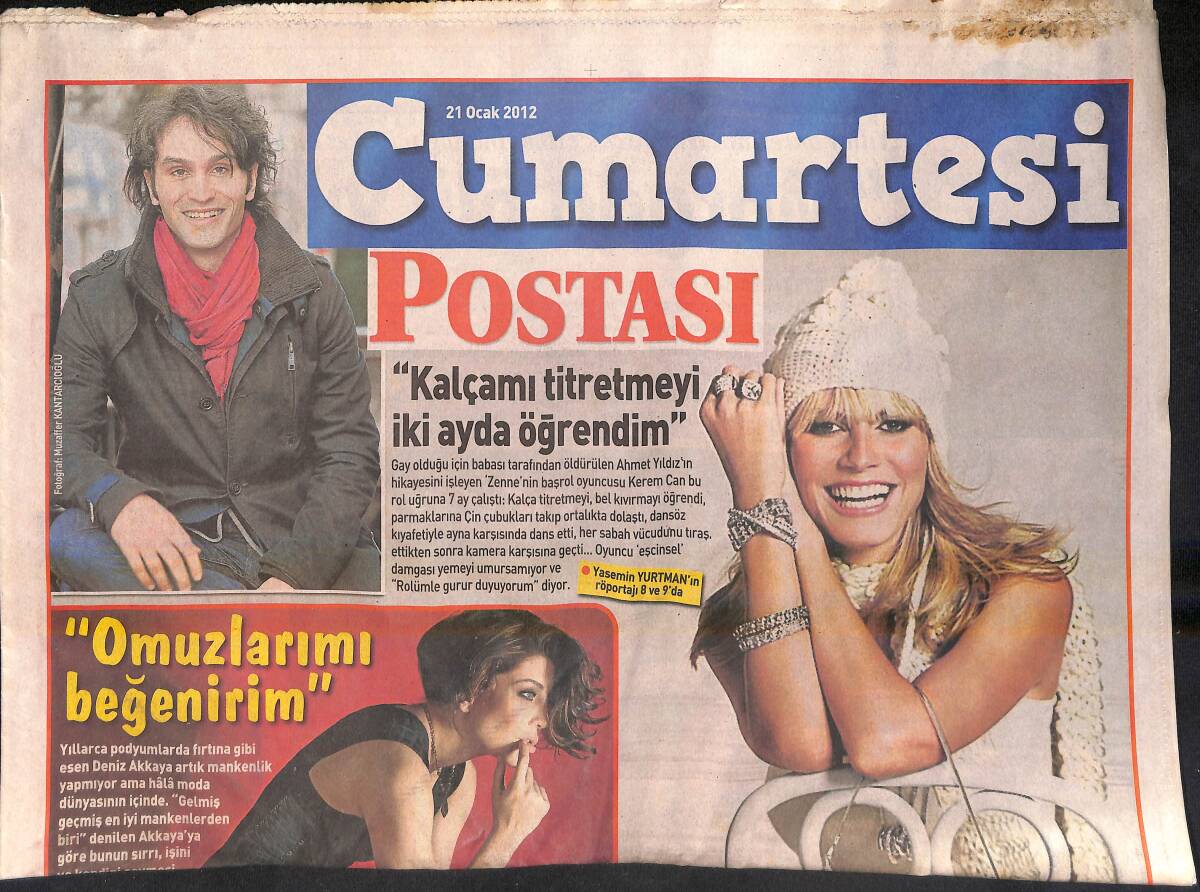 Posta Gazetesi Cumartesi Postası Eki 21 Ocak 2012 - Deniz Akkaya ''Omuzlarımı Beğenirim'' - İlker İnanoğlu ''Meşhur Ama Yalnız Bir Yumurcaktım'' GZ159810 - 1