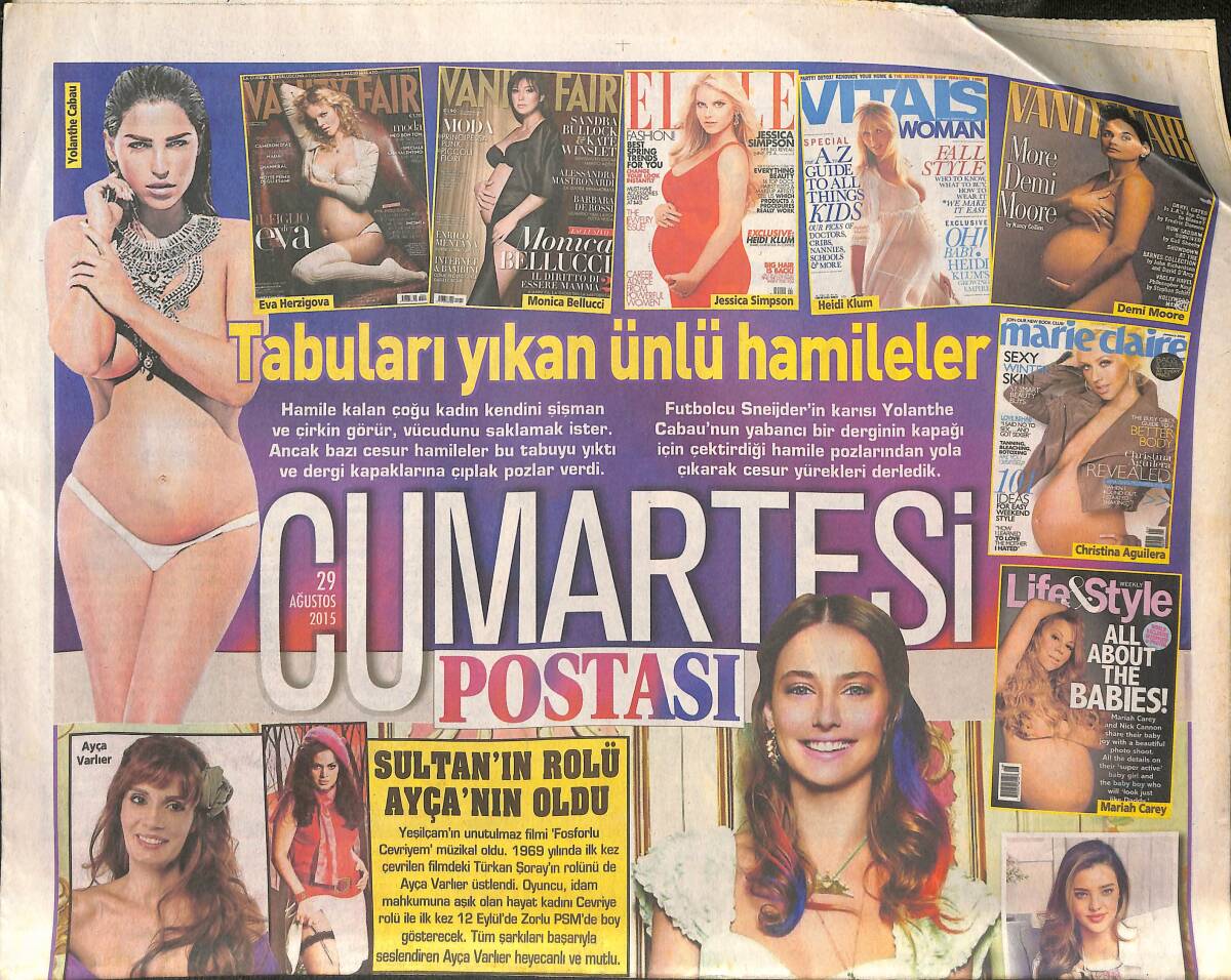 Posta Gazetesi Cumartesi Postası Eki 29 Ağustos 2015 - Tuba Ünsal ' Bir Gün Ketçap Yapımı Diğer Gün Çiçek Ekimi ' - Tabuları Yıkan Ünlü Hamileler GZ135200 - 1