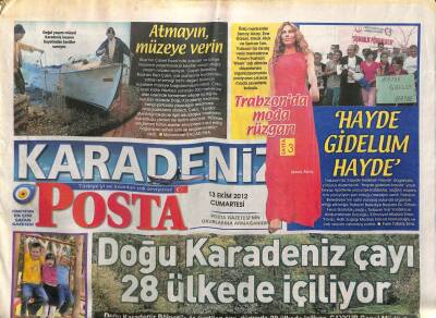 Posta Gazetesi Karadeniz Eki 13 Ekim 2012 - Doğu Karadeniz Çayı 28 Ülkede İçiliyor GZ98919 - 1
