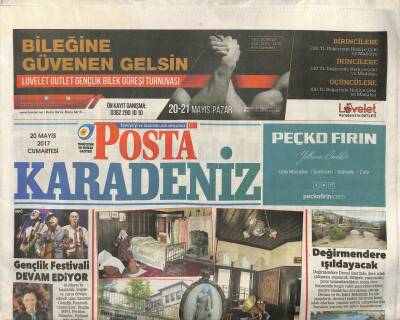 Posta Gazetesi Karadeniz Eki 20 Mayıs 2017 - Ordu Ünyede Belediye Bünyesinde Yaşayan Kültürel Mira Müzesi Hayat Buluyor GZ95042 - 1