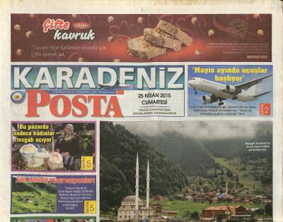 Posta Gazetesi Karadeniz Eki 25 Nisan 2015 - Nisanda Karadeniz Bir Başka Güzel GZ120847 - 1