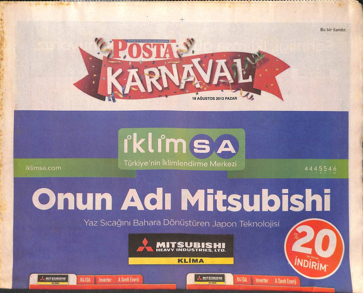 Posta Gazetesi Karnaval Eki 18 Ağustos 2013 - Semiramis Pekkan-Gulu Lalvani - Ebru Şallı'dan Zorunlu Ayrılık GZ134929 - 1