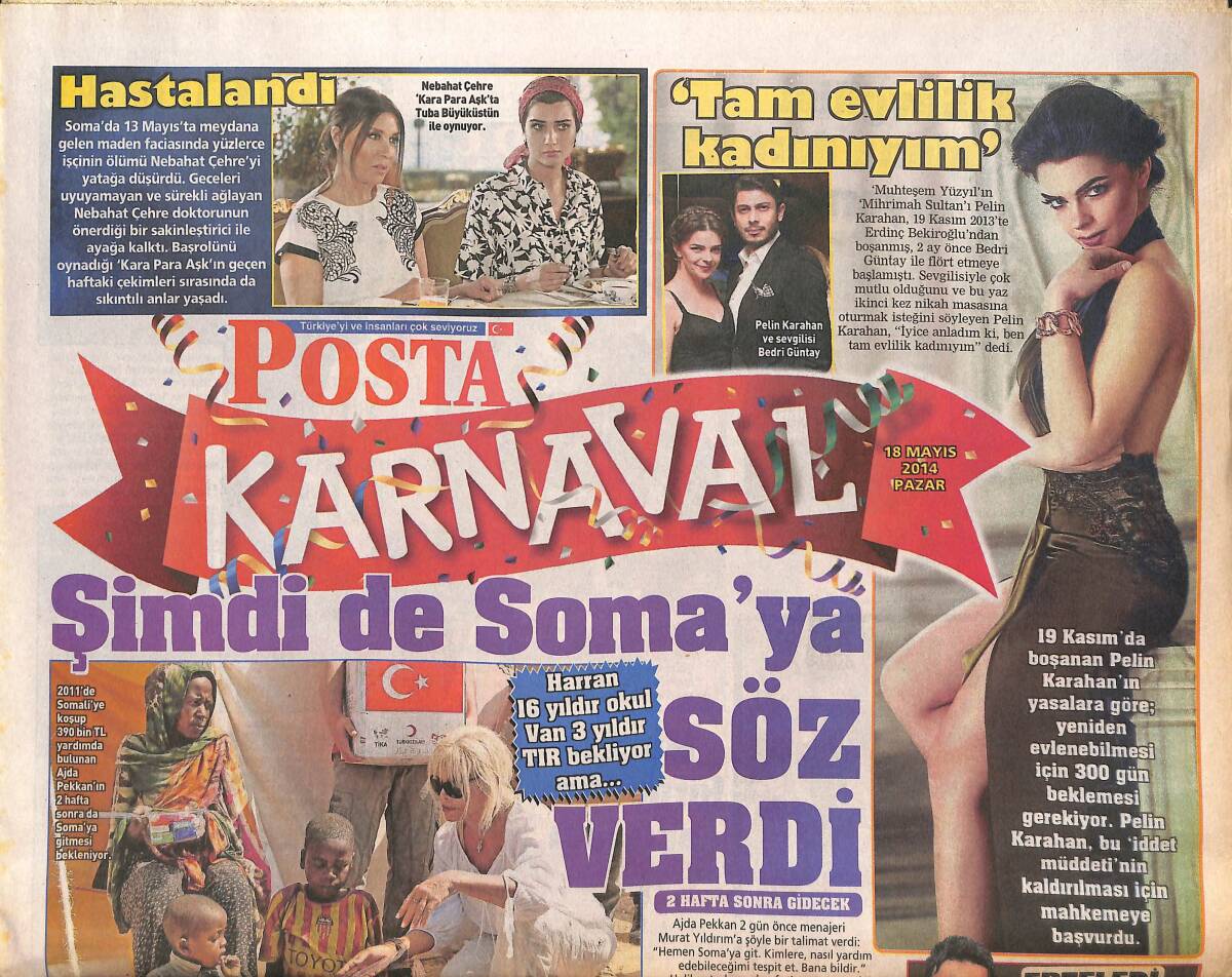 Posta Gazetesi Karnaval Eki 18 Mayıs 2014 - Fatih Ürek Sosyetik Hanımlara Rakip - Tarkan 15 Hazirana Kadar Yok - Ajda Pekkan Şimdide Soma'ya Söz Verdi GZ137040 - 1