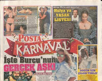 Posta Gazetesi Karnaval Eki 2 Ağustos 2015 - İşte Burcu Esmersoyun Gerçek Aşkı GZ117262 - 1