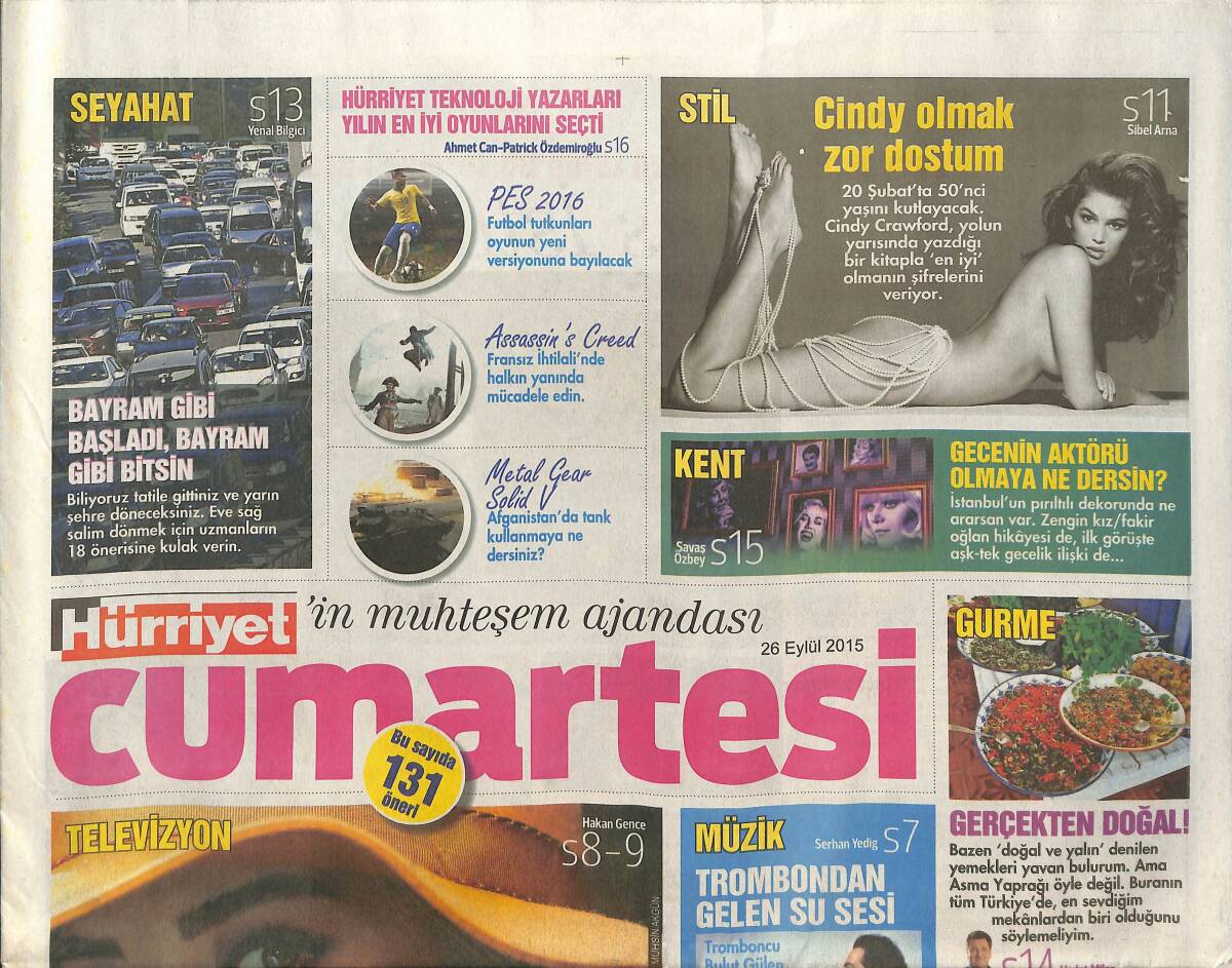 Hürriyet Gazetesi Cumartesi Eki 26 Eylül 2015 - Küçük Prens İstanbul'da - Cindy Crawford'tan 6 Hayat Dersi GZ135938 - 1