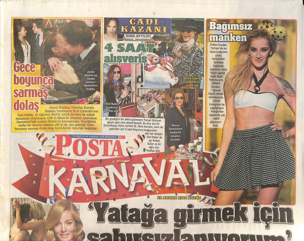 Posta Gazetesi Karnaval Eki 28 Aralık 2014 - Bağımsız Manken Didem Soydan - Şöhrete Giden Yolu Hülya Avşar Açtı GZ136285 - 1