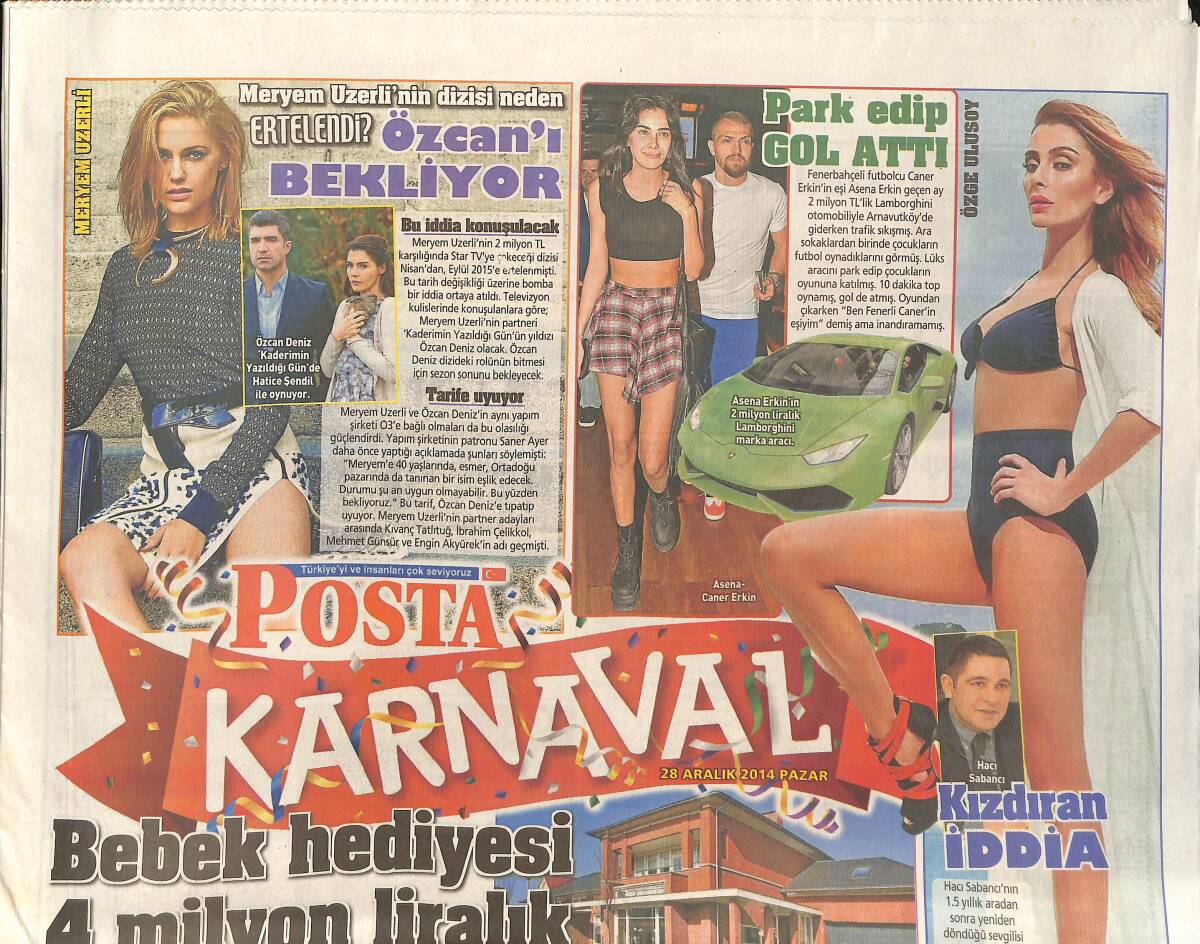 Posta Gazetesi Karnaval Eki 28 Aralık 2014 - Bebek Hediyesi 4 Milyon Liralık Malikane - Teoman'dan İtiraf GZ136287 - 1