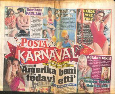 Posta Gazetesi Karnaval Eki 7 Nisan 2013-Gizem Karaca New Yorktan Bildiriyor Amerika Beni Tedavi Etti GZ105156 - 1