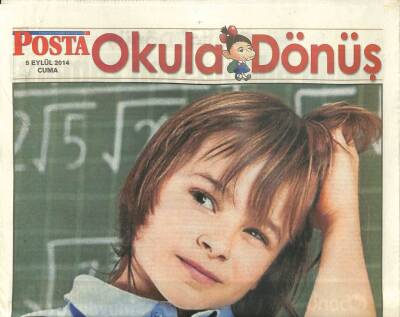 Posta Gazetesi Okula Dönüş Eki 5 Eylül 2014 - Anne-Babalar İçin Öneriler GZ105317 - 1
