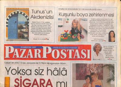 Posta Gazetesi Pazar Eki 19 Ağustos 2007 - Ünlüler Son Sözlerini Onlara Söylüyor GZ95451 - 1