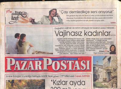 Posta Gazetesi Pazar Postası Eki 4 Haziran 2006 - Egenin Rüzgarlı Çatısı Alaçatı GZ119502 - 1