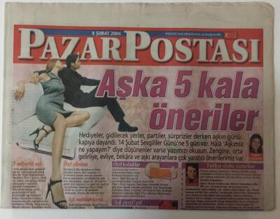Posta Gazetesi Pazar Postası Eki - 8 Şubat 2004 - Sevgililer Gününe 5 Gün Kala Öneriler GZ25462 - 1