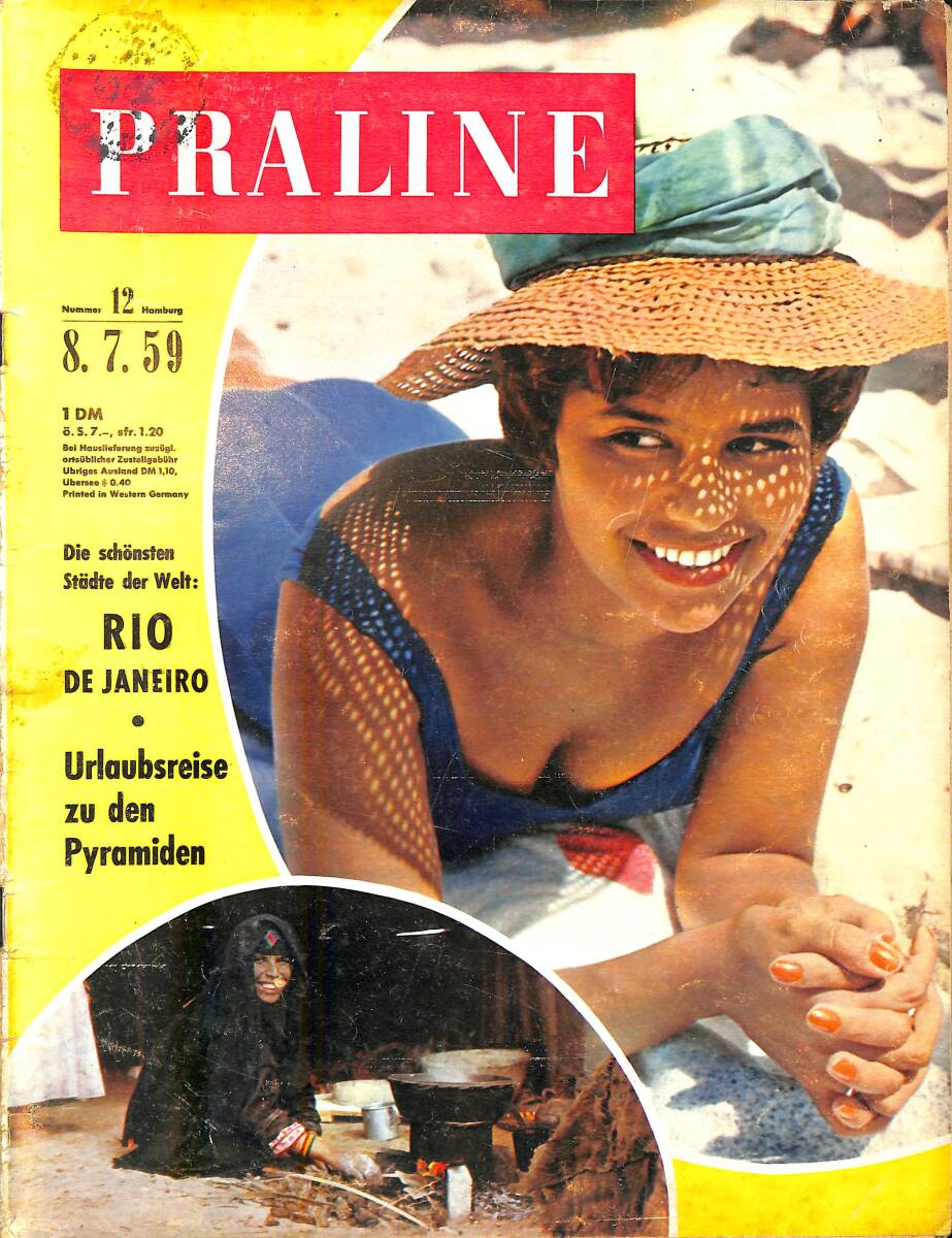 PRALINE – 8.7.1959 – Nummer: 12 – Urlaubsreise zu den Pyramiden – Die schönsten städte der Welt: Rio De Janeiro NDR100791 - 1
