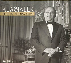 Prof. dr. Ali Rıza Kural - Klasikler CD (İkinci El) CD5004 - 1