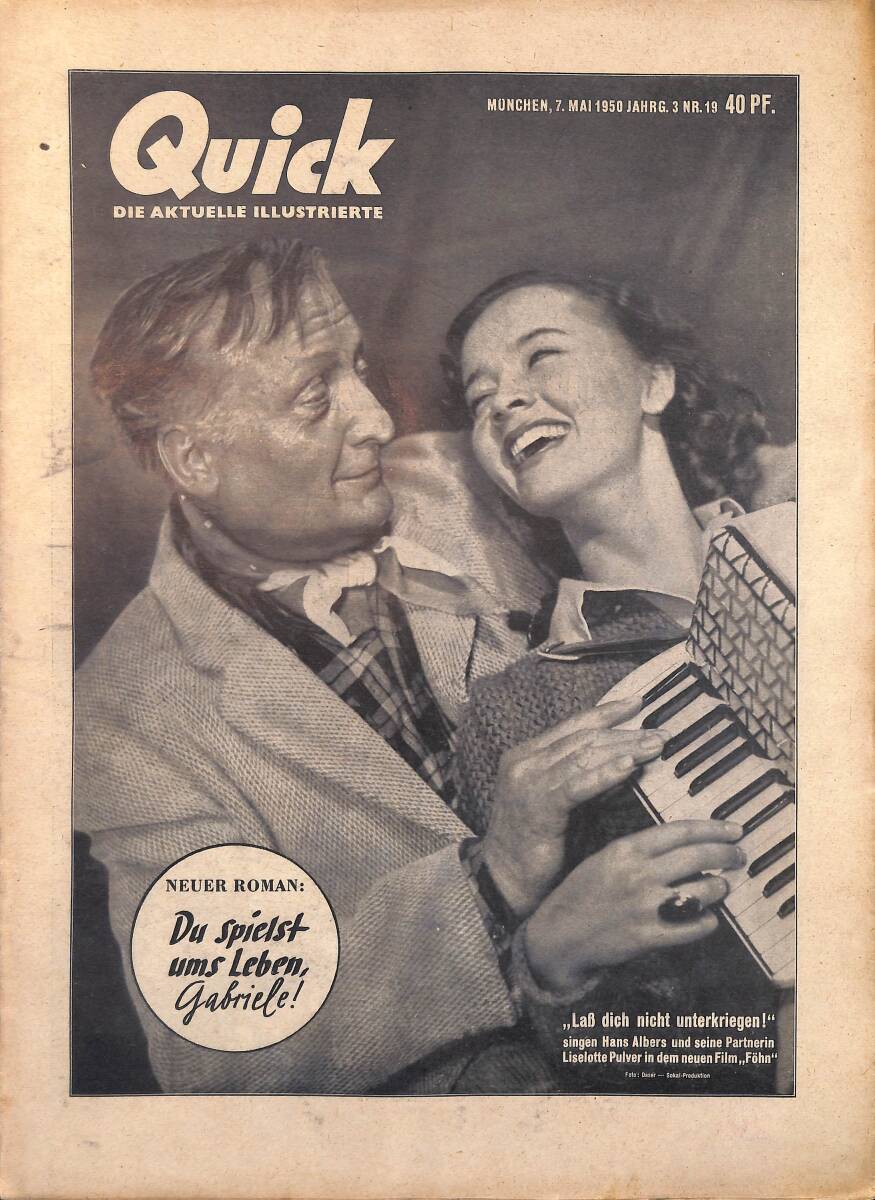 QUICK – Nr.19 – 7 MAI 1950 - Hans Albers und seine Partnerin Liselotte Pulver in dem neuen Film NDR100475 - 1