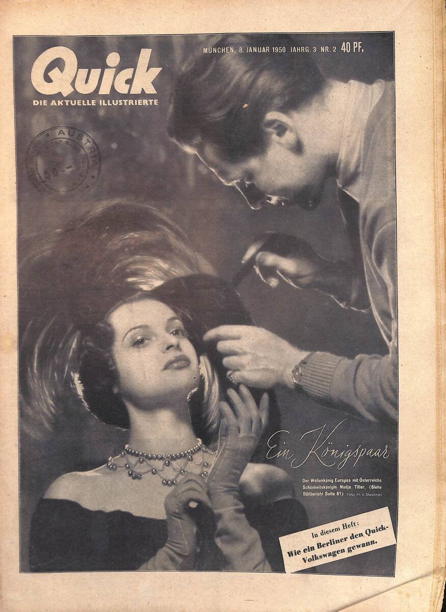 QUICK – Nr.2 – 8 Januar 1950 - Deckel: Nadja Tiller - Der Wellenkönig Europas mit Österreichs Schönheitskönigin Nadja Tiller. NDR100472 - 1
