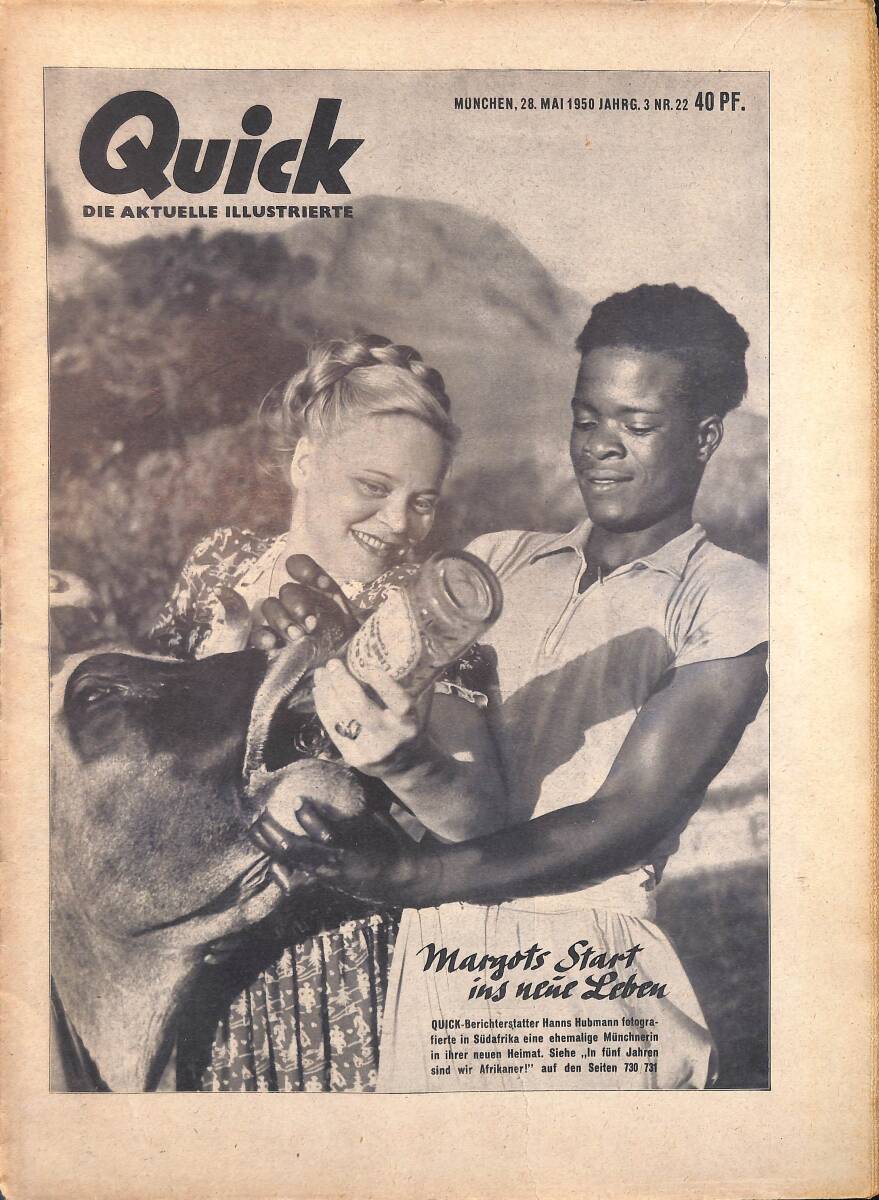 QUICK – Nr.22 – 28 MAI 1950 - Hunderttausende feiern den 1. Mai - Ford Taunus Spezial 1950 - Der verzweifelte Mischa NDR100478 - 1