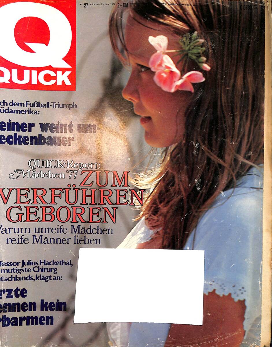 QUICK – Nr.27 – 23 Juni 1977 – Barbra Streisand – Prinz Andrew – Ahmad Barg – René Kollo – Udo Lindenberg NDR100809 - 1
