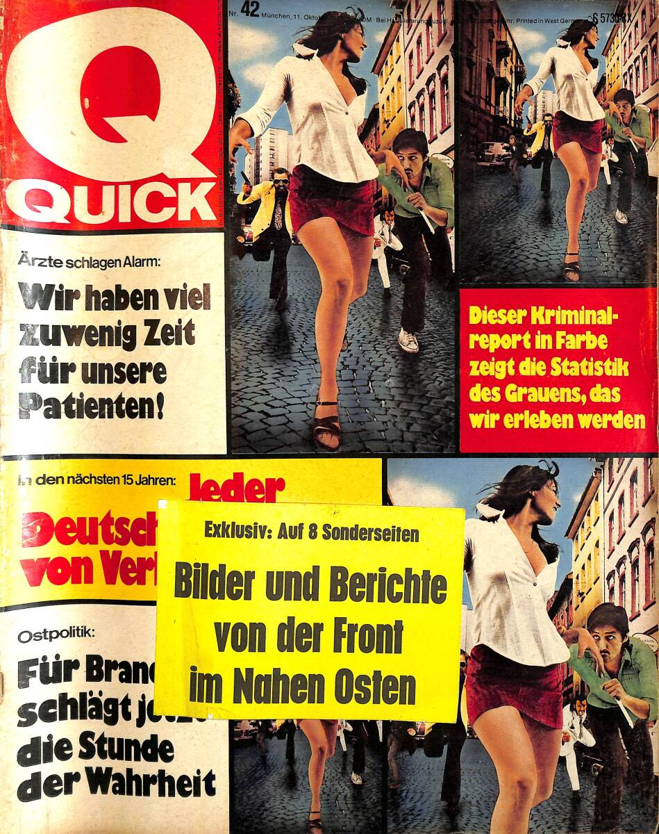 QUICK – Nr.42 – 11 Oktober 1973 – Elisabeth Vogel – Mrs. Hilary Herron – John Herron – Drei Millionen Israelis kämpfen um ihr leben NDR100800 - 1