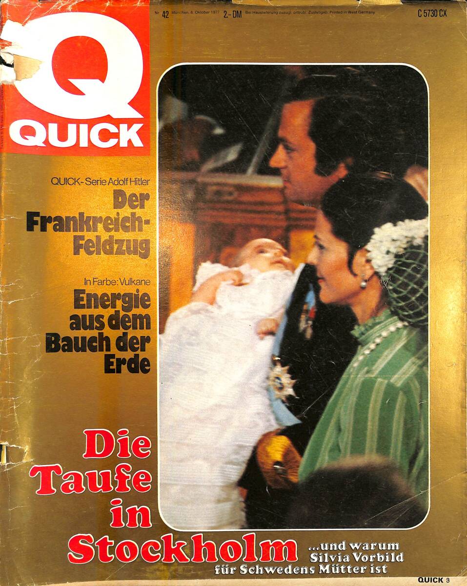 QUICK – Nr.42 – 6 Oktober 1977 – Königin Silvia bei der Taufe!/Fußball Bundesliga m. Gerd Müller NDR100779 - 1