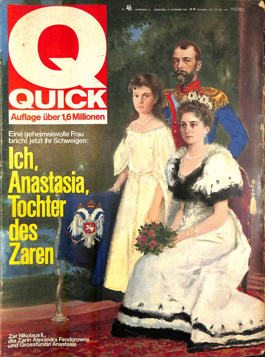 QUICK – Nr.46 – 17 November 1963 – Zar Nikolaus II., die Zarin Alexandra Feodorowna und Grossfürstin Anastasia –Frau Erna– Sohn Harthmut – Emil Pohlai NDR100786 - 1