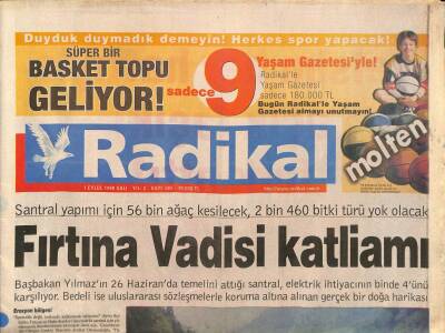 Radikal Gazetesi 1 Eylül 1998 - Fırtına Vadisi Santral Yapımı İçin 56 Bin Ağaç Kesilecek , 2 Bin 460 Bitki Türü Yok Olacak GZ90930 - 1