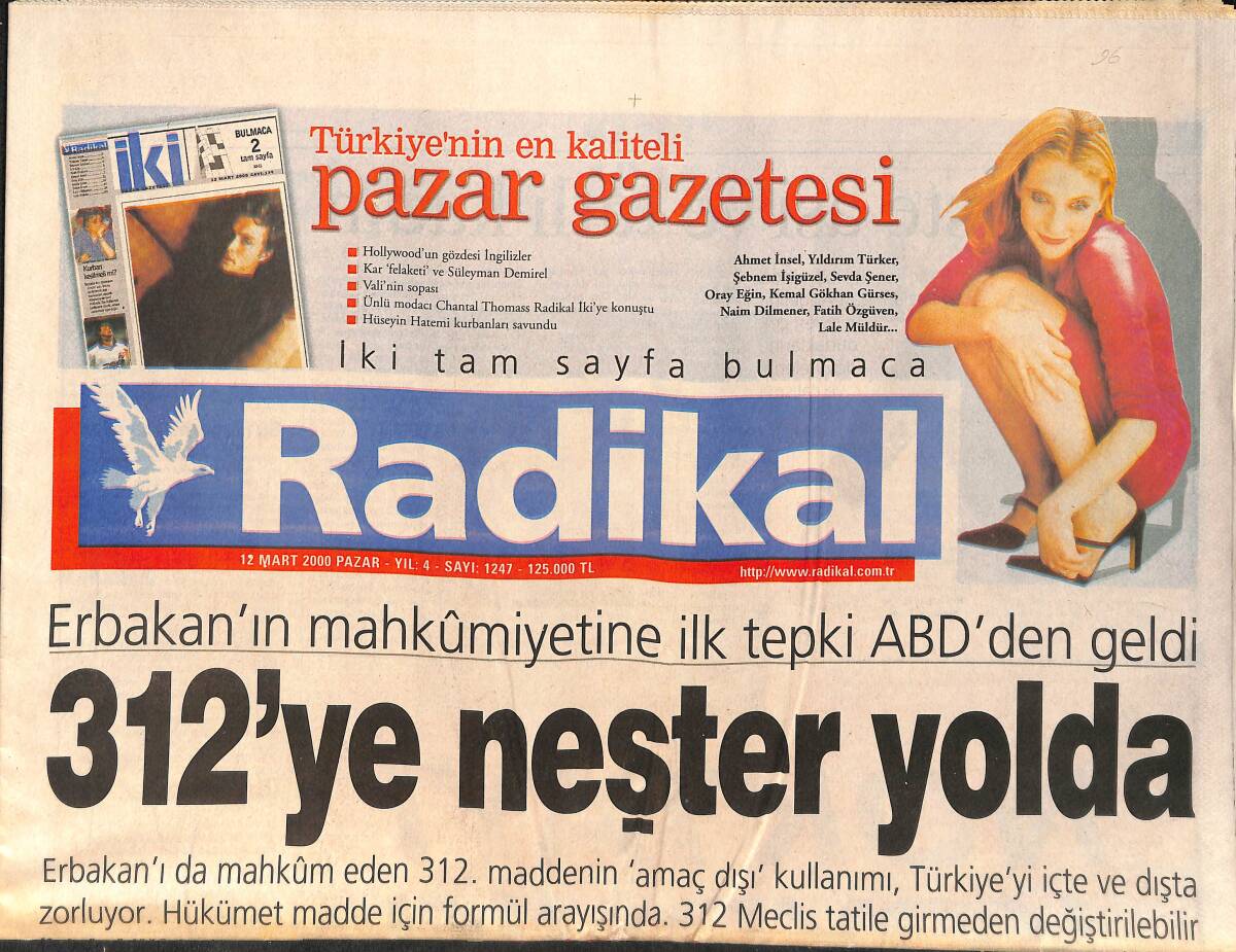 Radikal Gazetesi 12 Mart 2000 - Erbakan'ın Mahkumiyetine İlk Tepki ABD'den Geldi - Şebnem Ferah'ın İsyanı GZ2117 - 1