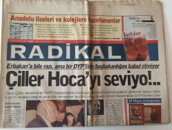 Radikal Gazetesi 16 Mayıs 1997 - Çiller Erbakan Hocayı Seviyo !.. - GZ43928 - 1
