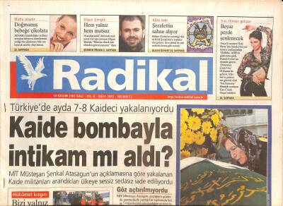 Radikal Gazetesi 18 Kasım 2003 - Engellenen Kaide Saldırıları, Mircea Lucescu, Kötü Kedi Şerafettin Geliyor, Liv Tyler GZ126454 - 1