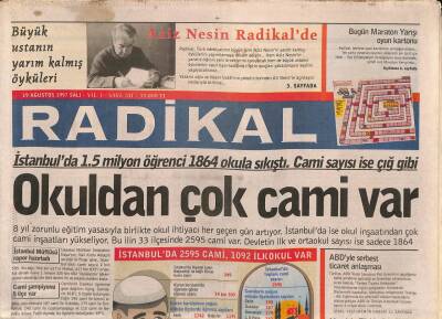 Radikal Gazetesi 19 Ağustos 1997 - Büyük Ustanın Yarım Kalmış Öyküleri, Aziz Nesin Radikalde - Çine Bile Para Satıyoruz GZ92135 - 1