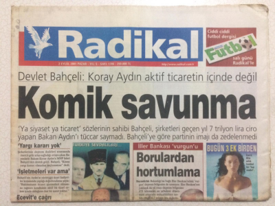 Radikal Gazetesi 2 Eylül 2001 - Devlet BahçeliKoray Aydın Aktif Ticaretin İçinde Değil GZ23747 - 1