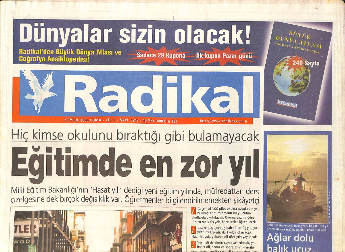 Radikal Gazetesi 2 Eylül 2005 - Rafael Nadal Yeni Bahçesinde - ABD'liler Böylesini Görmedi GZ3210 - 1