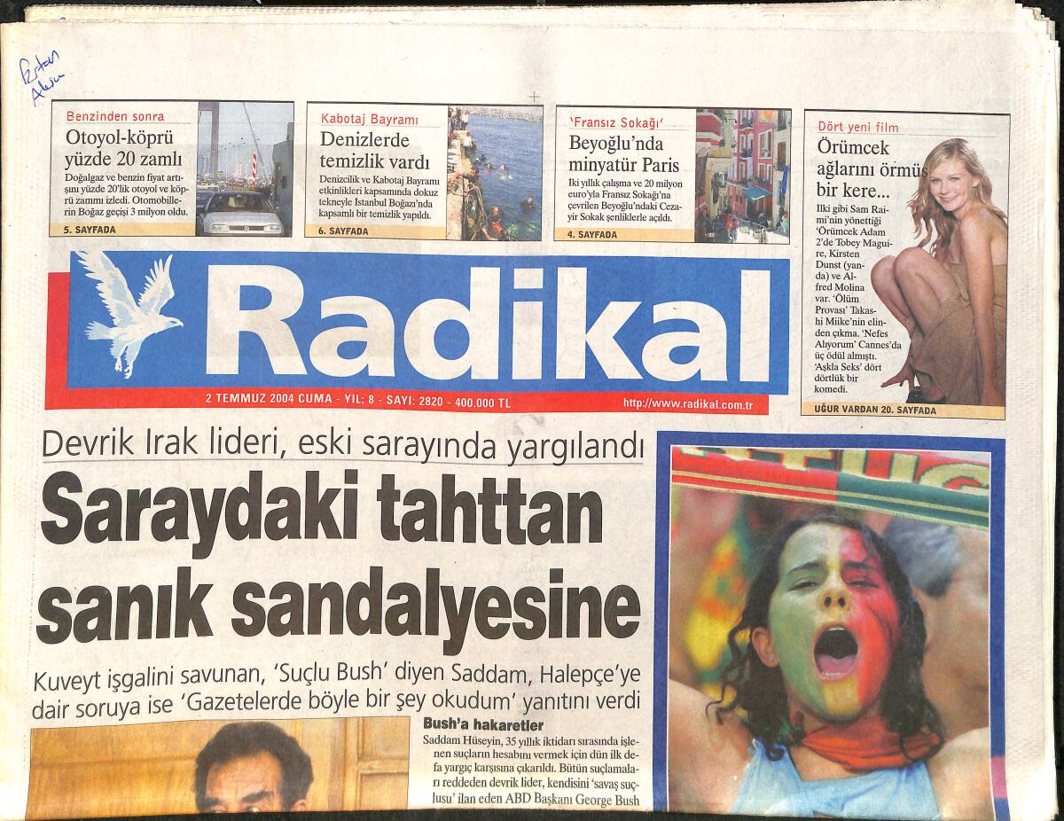 Radikal Gazetesi 2 Temmuz 2004 - AKP Hazmedemiyor - Portekiz Düşler Diyarında GZ3764 - 1