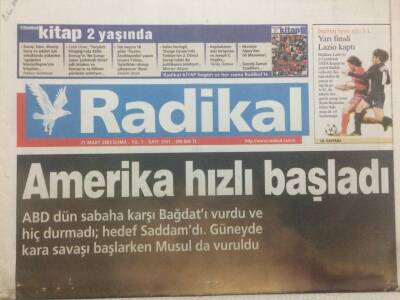 Radikal Gazetesi 21 Mart 2003 - Amerika Hızlı Başladı GZ50655 - 1