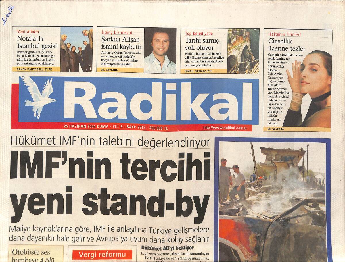 Radikal Gazetesi 25 Haziran 2004 - Şarkıcı Alişan İsmini Kaybetti - Bir Romanda Beş Yazar GZ2871 - 1
