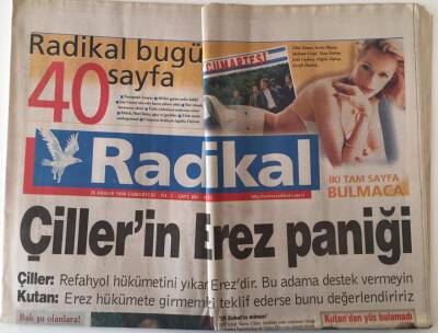 Radikal Gazetesi 26 Aralık 1998 - Çillerin Erez Paniği ,Çanlar Çiller İçin Çalıyor GZ20415 - 1