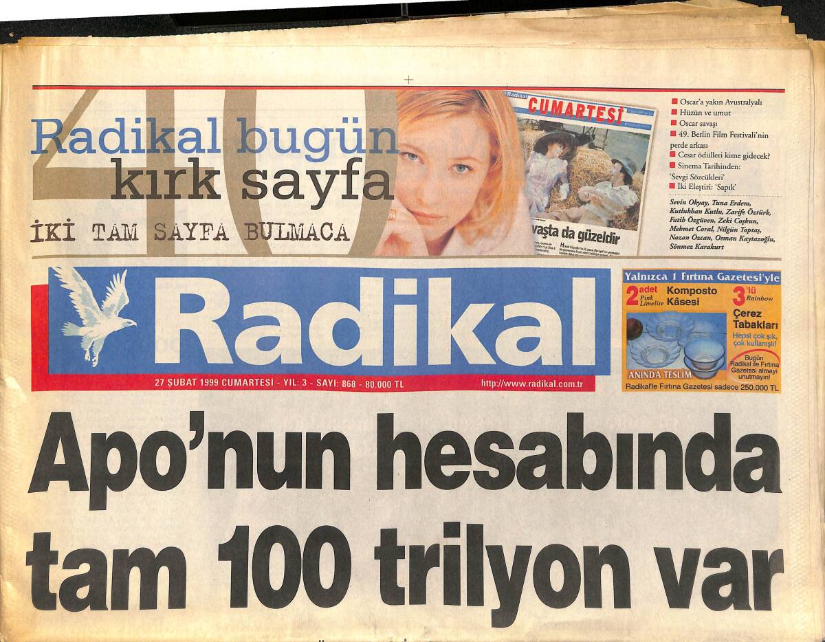 Radikal Gazetesi 27 Şubat 1999 - Apo'nun Hesabında Tam 100 Trilyon Var - Öcalan Avukatsız Kaldı GZ147754 - 1