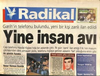 Radikal Gazetesi 29 Ağustos 2001 - Garihin Telefonu Bulundu , Yeni Bir Kişi Zanlı İlan Edildi GZ109116 - 1