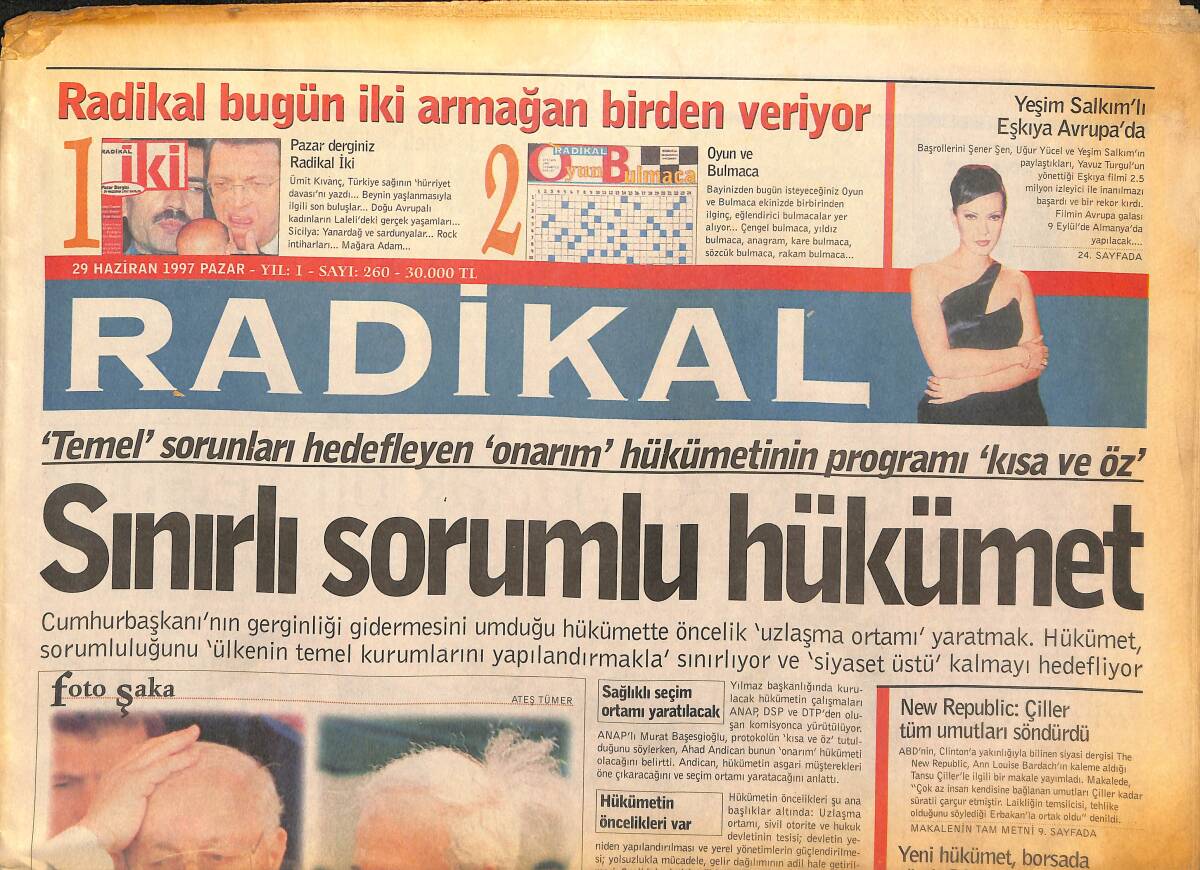 Radikal Gazetesi 29 Haziran 1997 - Demirel: Beni Doğru Anlayın - Şener Şen, Sinemaya Hükümdar Oldu GZ147818 - 1