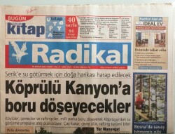 Radikal Gazetesi 29 Nisan 2005 Serike Su Götürmek İçin Doğa Harikası Harap Edilecek - GZ44219 - 2