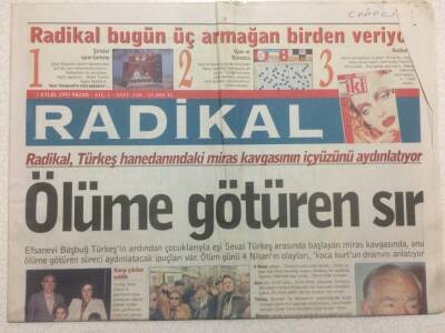Radikal Gazetesi 7 Eylül 1997 - Türkeş Hanedanındaki Miras Kavgasının İç Yüzü GZ47169 - 1