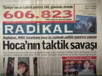 Radikal Gazetesi 7 Mart 1997 Erbakan Başka Çarem Yoktu - DYPden Çekilme Kavgası - GZ37820 - 1