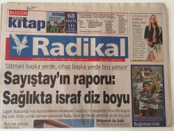 Radikal Gazetesi - 8 Nisan 2005 - Sayıştayın Raporu Sağlıkta İsraf Diz Boyu - GZ43723 - 1