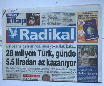 Radikal Gazetesi 9 Eylül 2005 - 28 Milyon Türk , Günde 5.5 Liradan Az Kazanıyor GZ8612 - 1