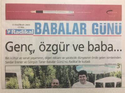 Radikal Gazetesi Babalar Günü Eki 13 Haziran 2003 - Serdar Erener,Genç Özgür Ve Baba GZ34440 - 1