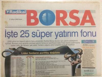 Radikal Gazetesi Borsa Eki 21 Mayıs 2000 - İşte 25 Süper Yatırım Fonu GZ35992 - 1