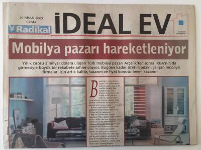 Radikal Gazetesi İdeal Ev Eki 29 Nisan 2005 - Mobilya Pazarı Hareketleniyor GZ20409 - 1