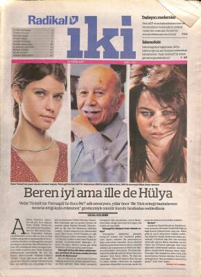 Radikal Gazetesi İki Eki 24 Ekim 2010 - Beren Saat İyi Ama İlle de Hülya Avşar * GZ96136 - 1