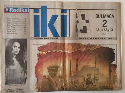 Radikal Gazetesi İki Eki 28 Kasım 1999 - Bin Yıl Atlarken Adan Zye Türk Sineması Türkan Şoray . , İstanbulun Satıcıları Orhan Pamuk GZ22029 - 1
