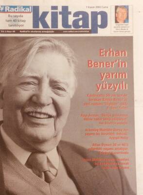 Radikal Gazetesi Kitap Eki 1 Kasım 2002 - Erhan Benerin Yarım Yüzyılı GZ40052 - 1